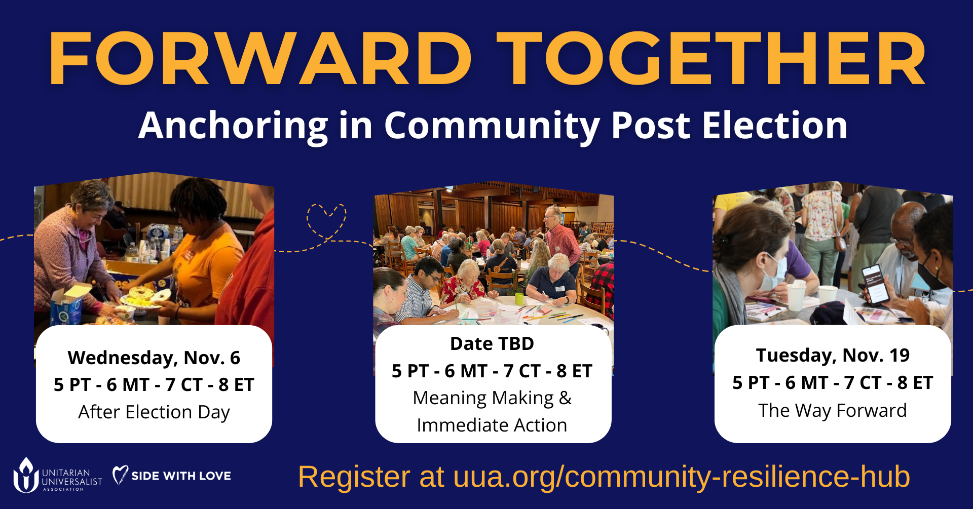 Forward Together: Anchoring in Community Post-Election