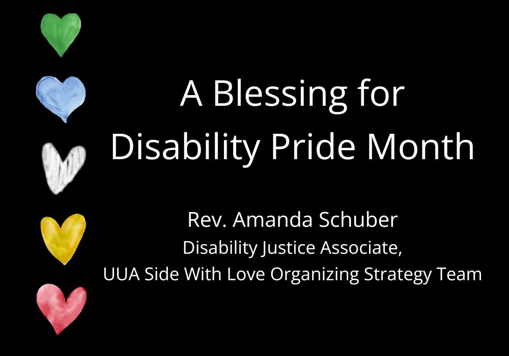 A Blessing for Disability Pride Month (July)