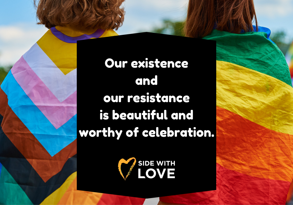 Side With Love June Email: PRIDE is political