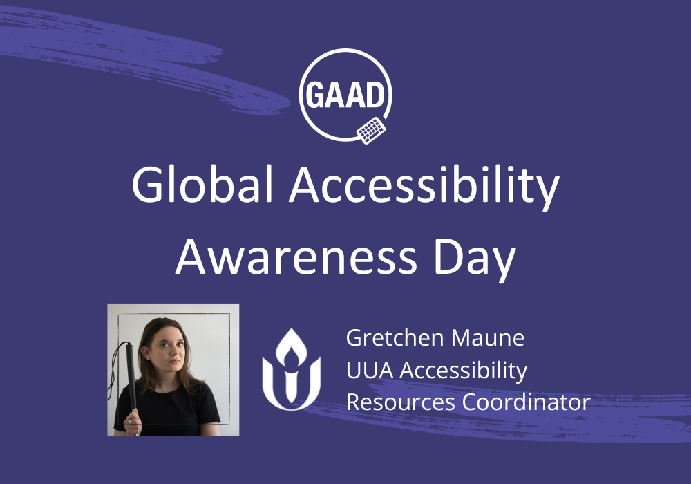 May 16th is Global Accessibility Awareness Day
