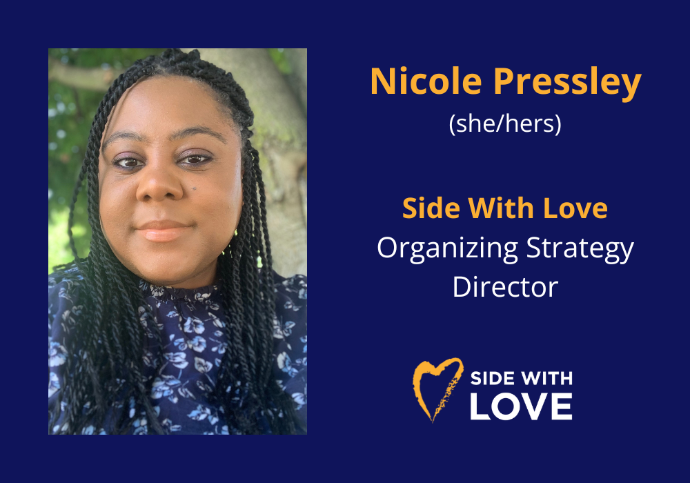 Announcing Nicole Pressley as Organizing Strategy Director!