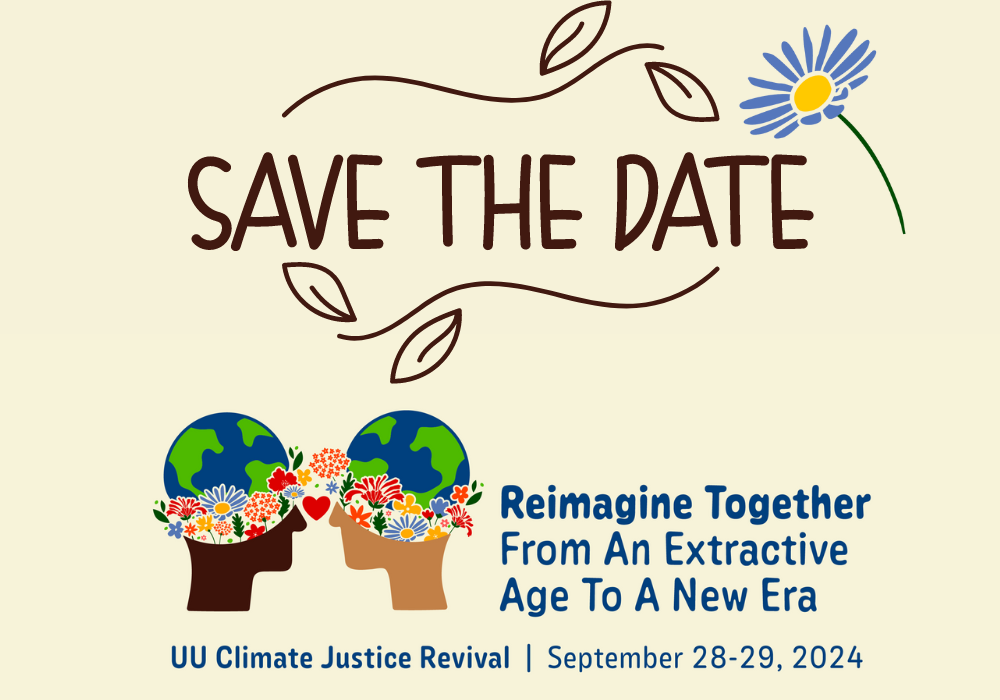 Join our national UU Climate Revival, September 28 - 29, 2024!