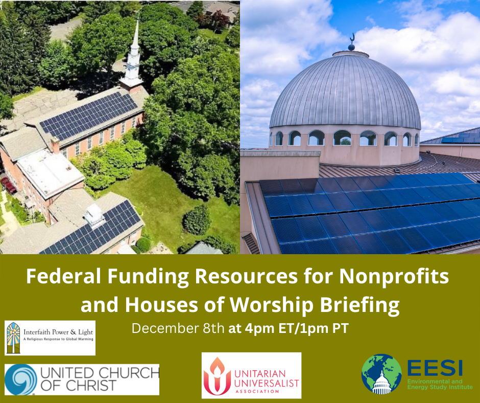 Learn to access Inflation Reduction Act grants for clean energy improvements at your congregation! 