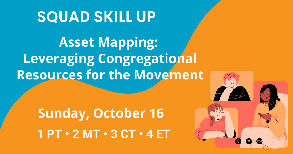 Recording: Asset Mapping-Leveraging Congregational Resources for the Movement
