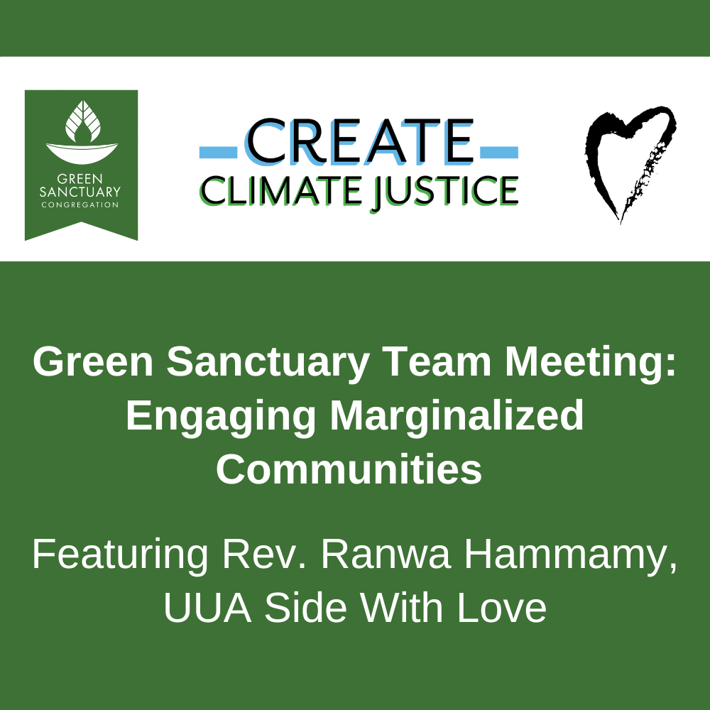 Recording for Green Sanctuary Team Meeting: Engaging Marginalized Communities