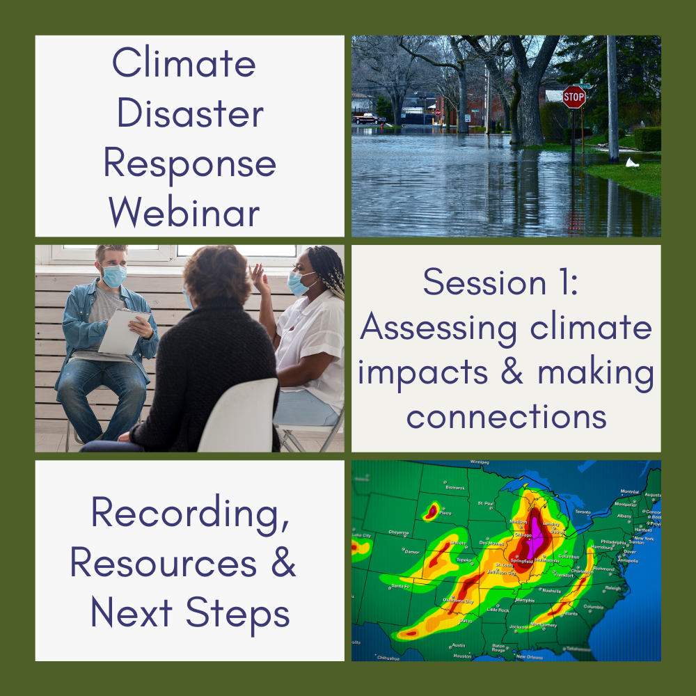 Resources &amp; Next Steps from Climate Disaster Response Webinar Session One