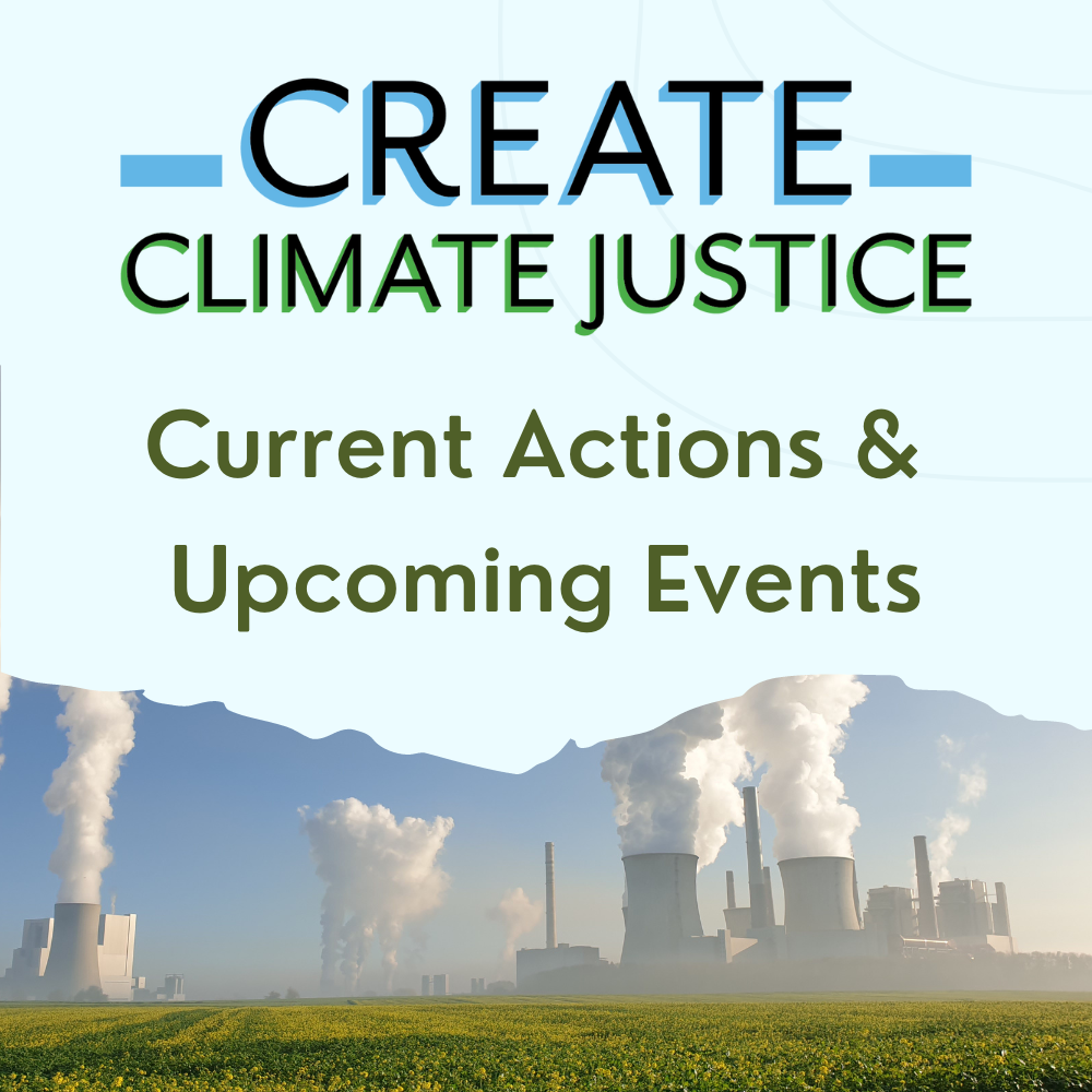 Actions and Events from Create Climate Justice