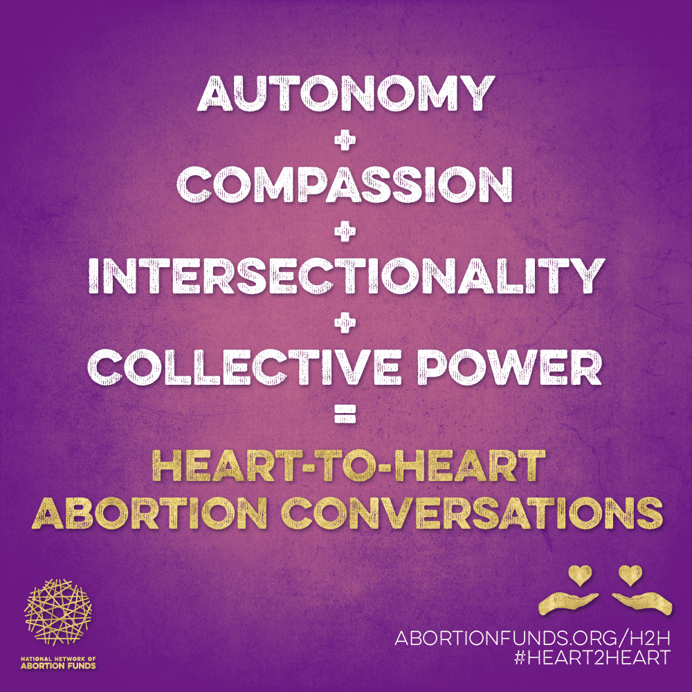 Heart-to-Heart: Abortion Conversations and Action for a Post-Roe World