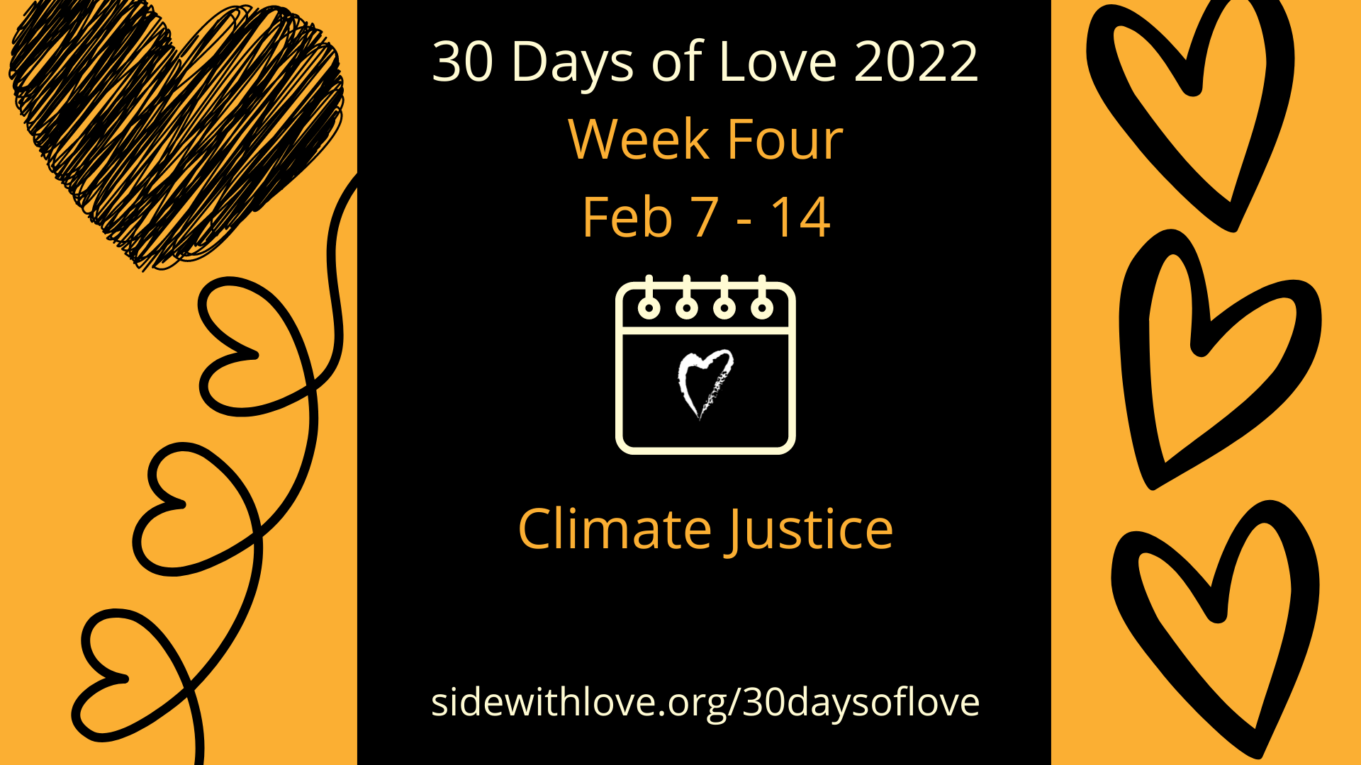 Week Four of 30 Days of Love is here!