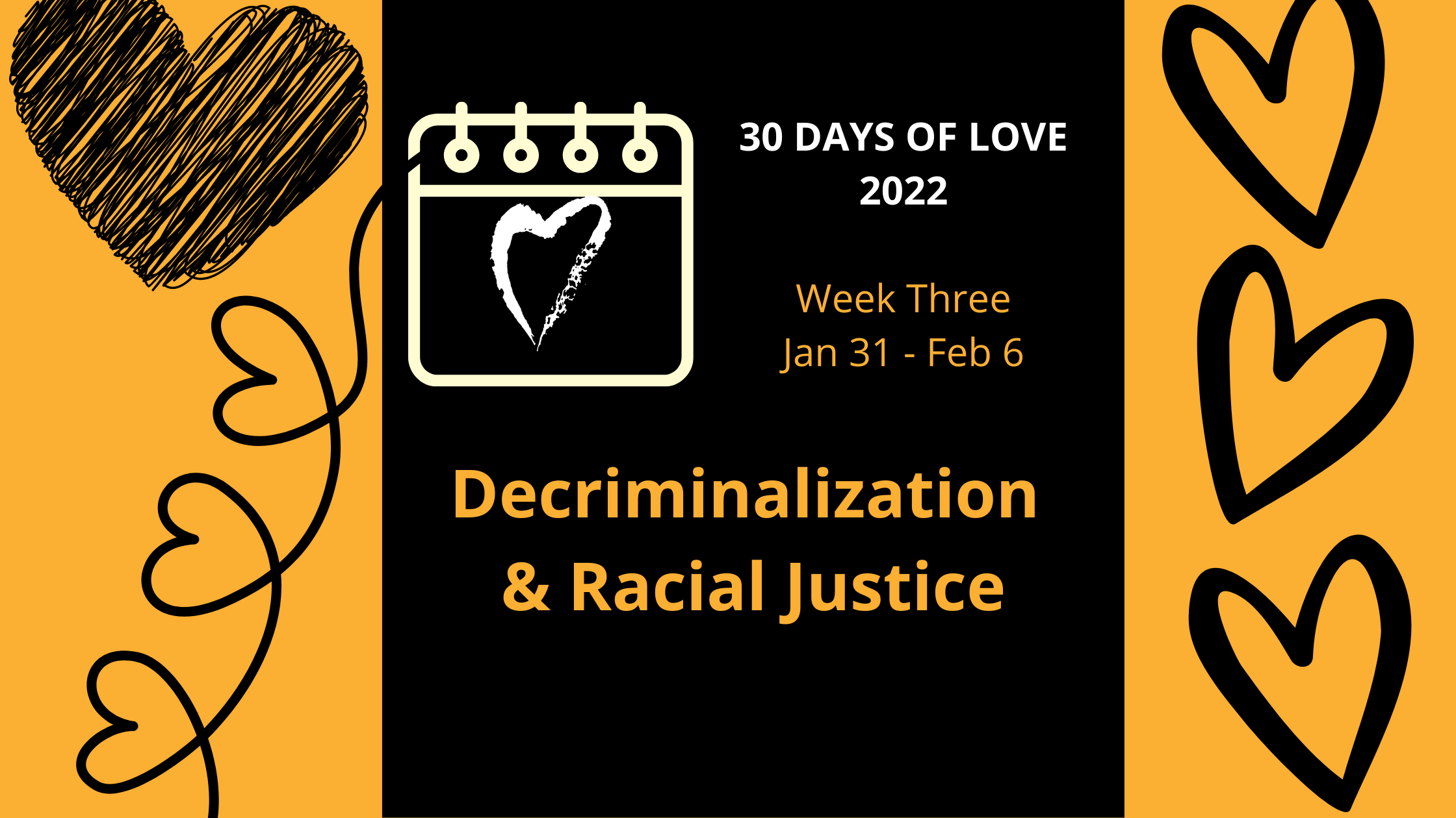 Week 3 of 30 Days of Love is here!