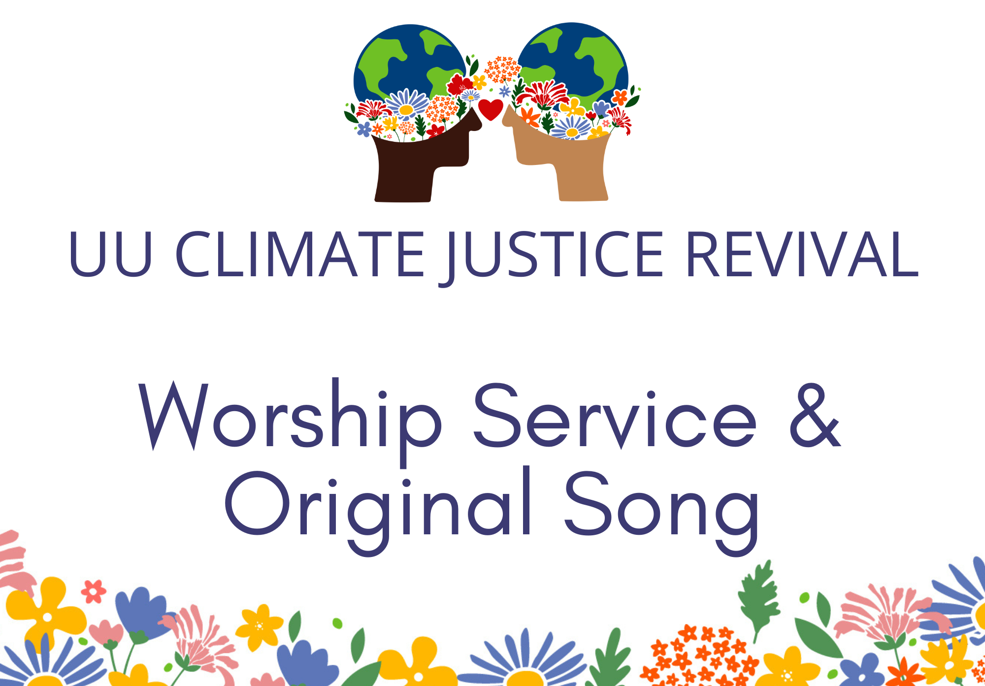UU Climate Justice Revival Worship Service &amp; Original Song
