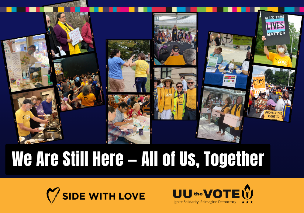 We Are Still Here, All of Us, Together
