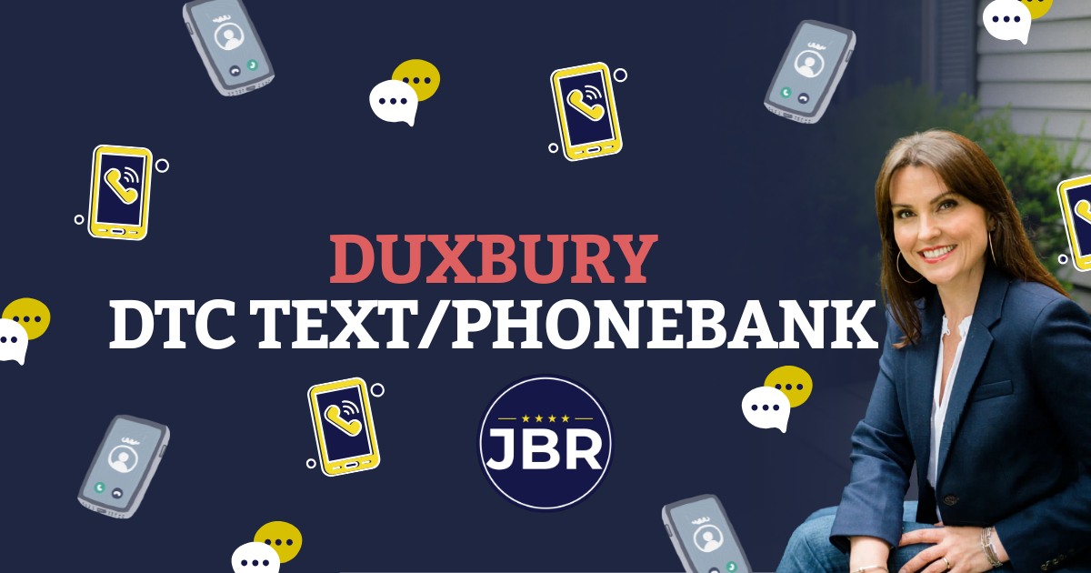 DUXBURY - DTC Text/Phonebank