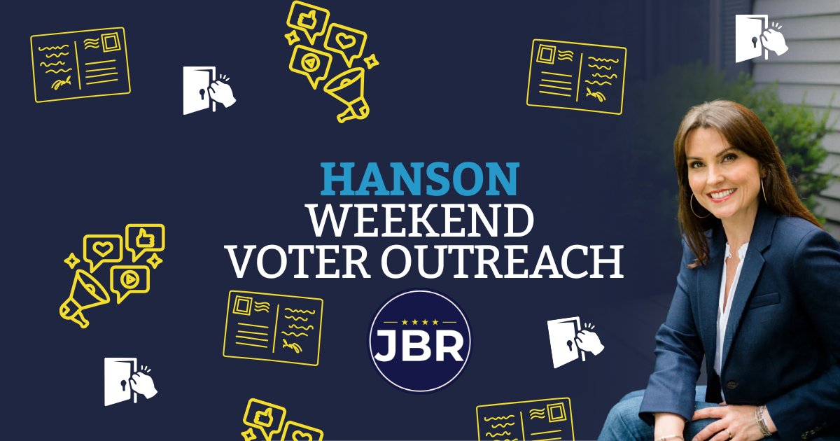 HANSON - Weekend Voter Outreach