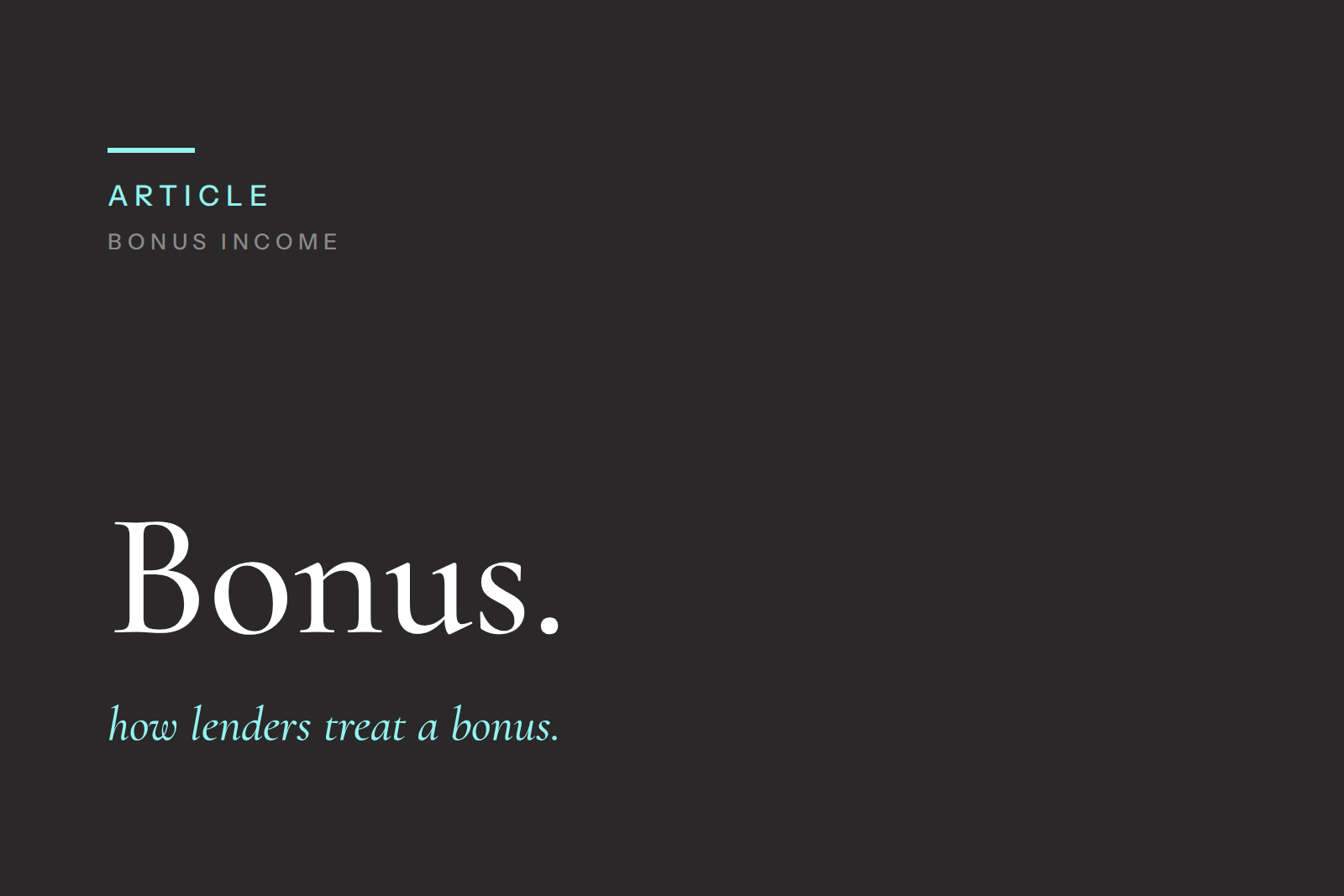 Can I Use My Bonus for a Mortgage? What High Earners Need to Know