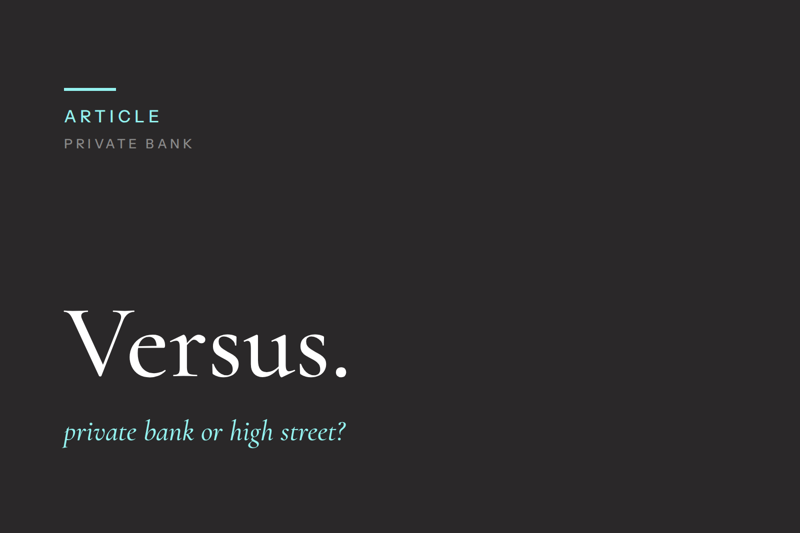 Private Bank vs High Street Lenders: Which Is Better for You?