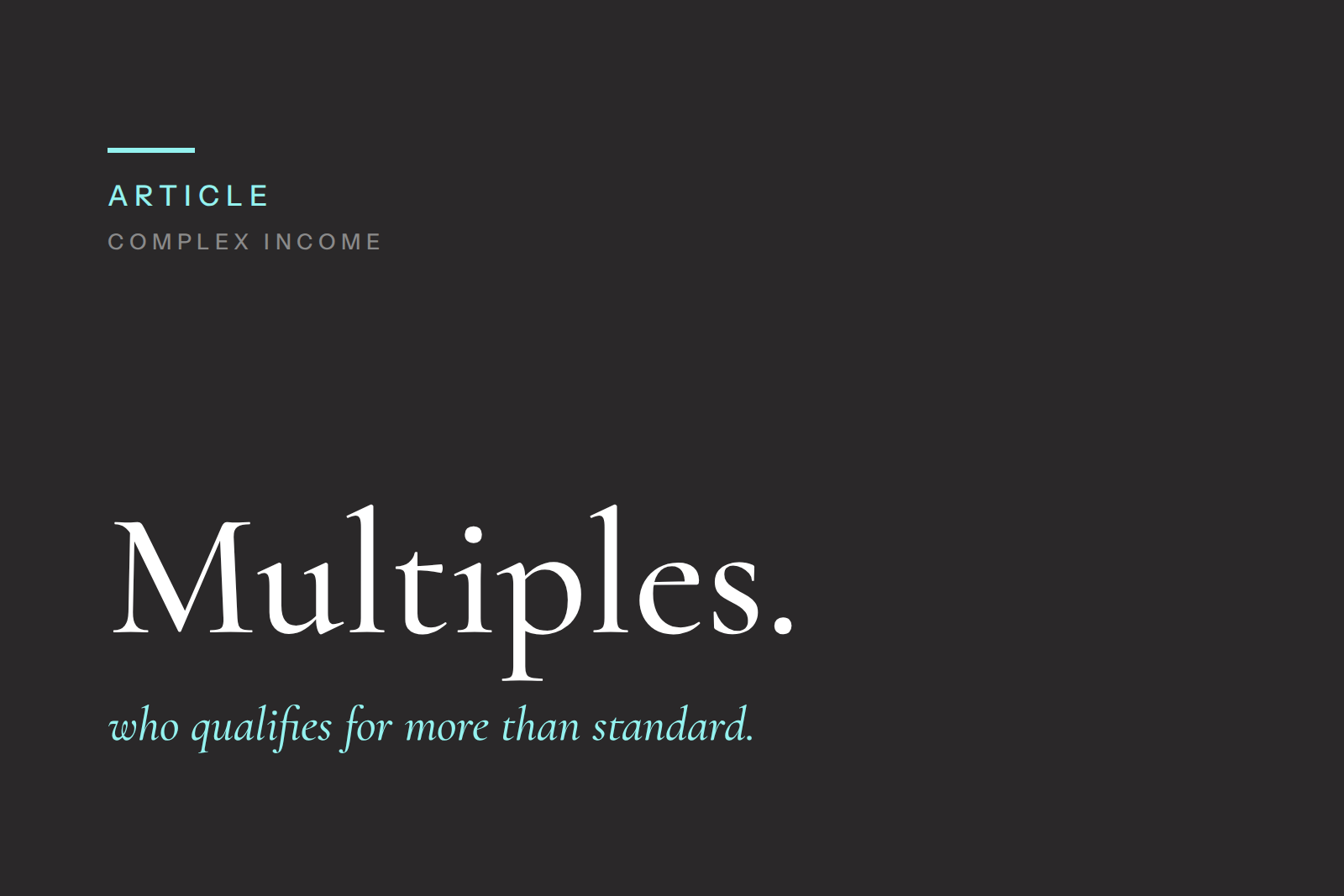 Do Professionals Qualify for Enhanced Mortgage Multiples?