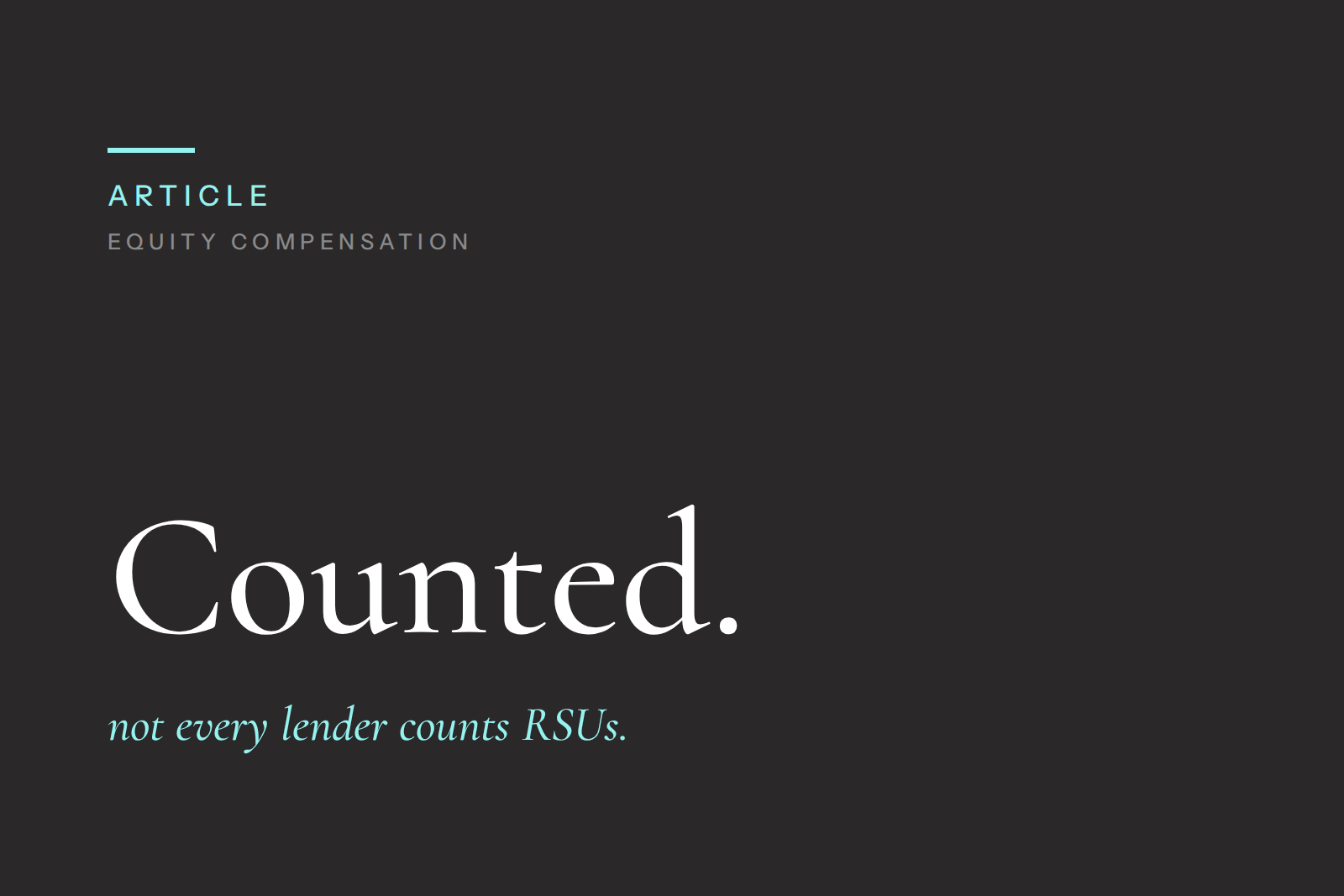 Do All Lenders Accept RSU Income?