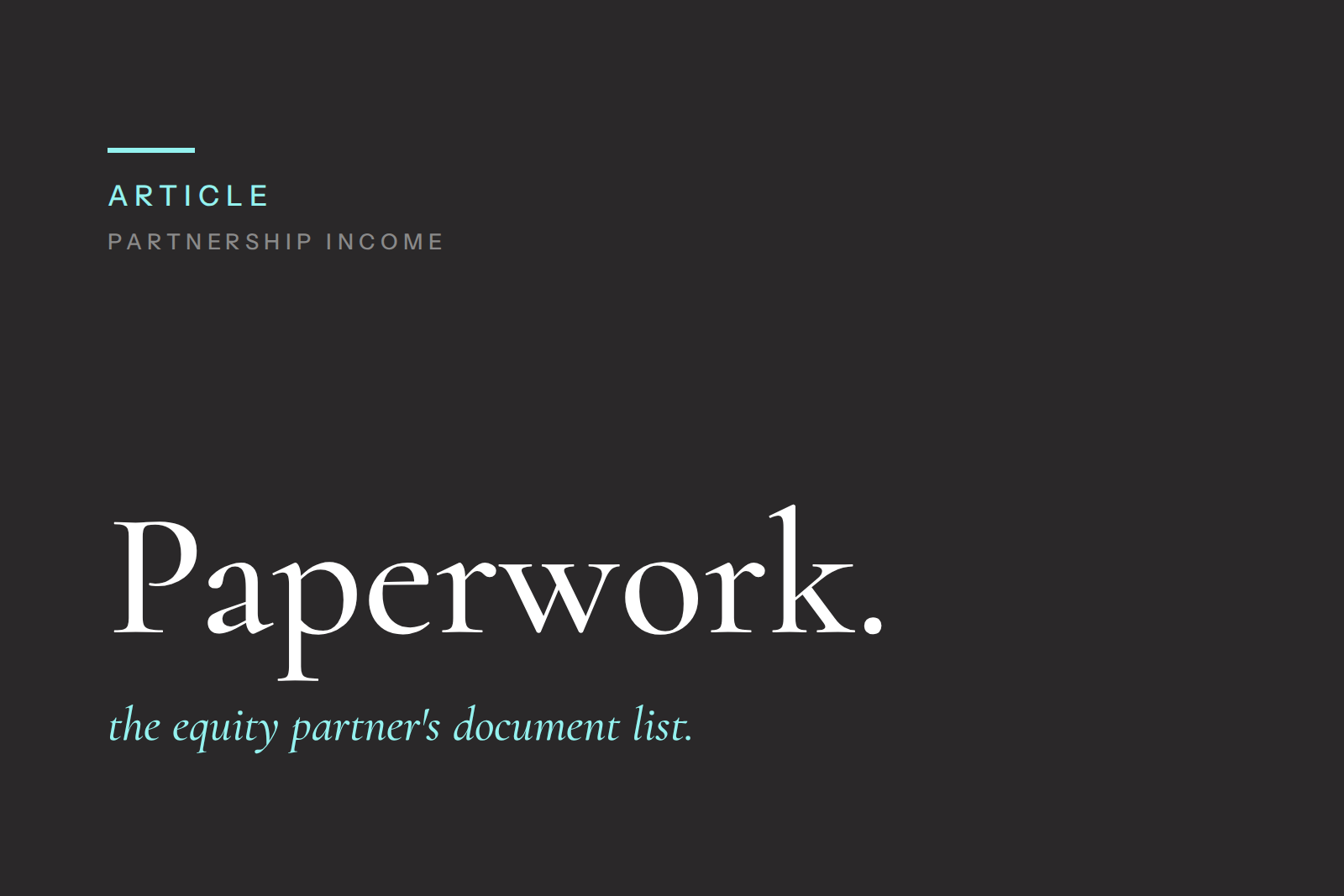 What Documents Do You Need for a Mortgage as an Equity Partner?