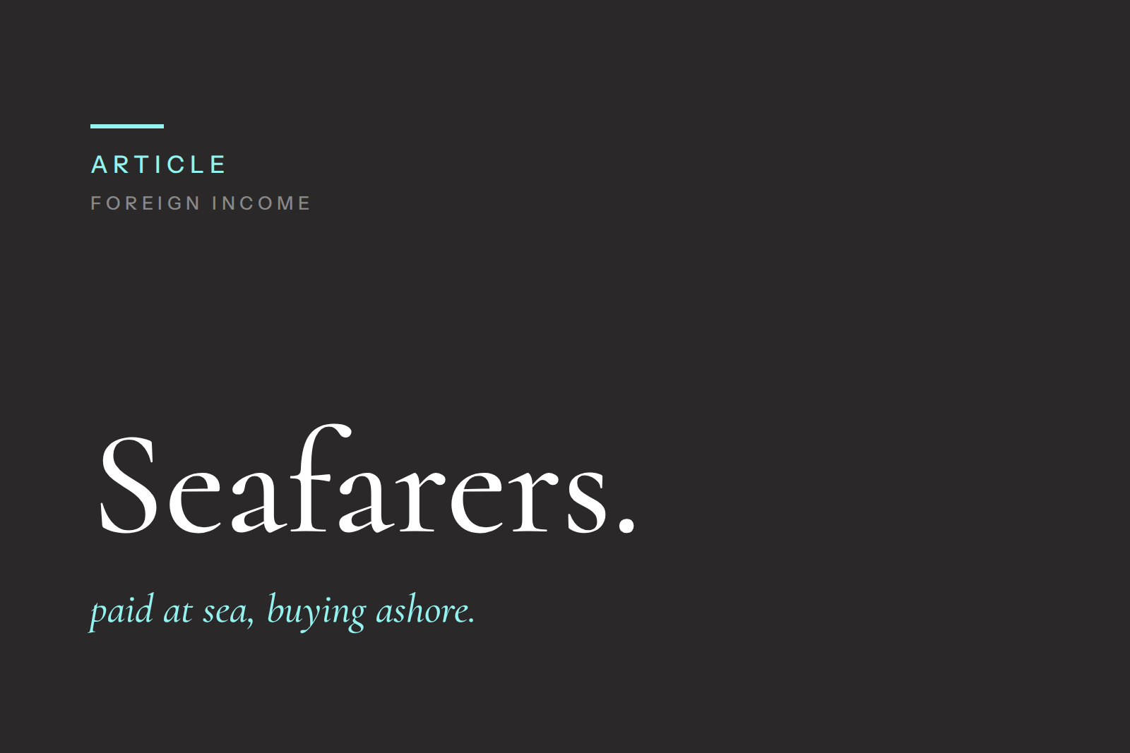 Mortgages for Seafarers – The Complete Guide