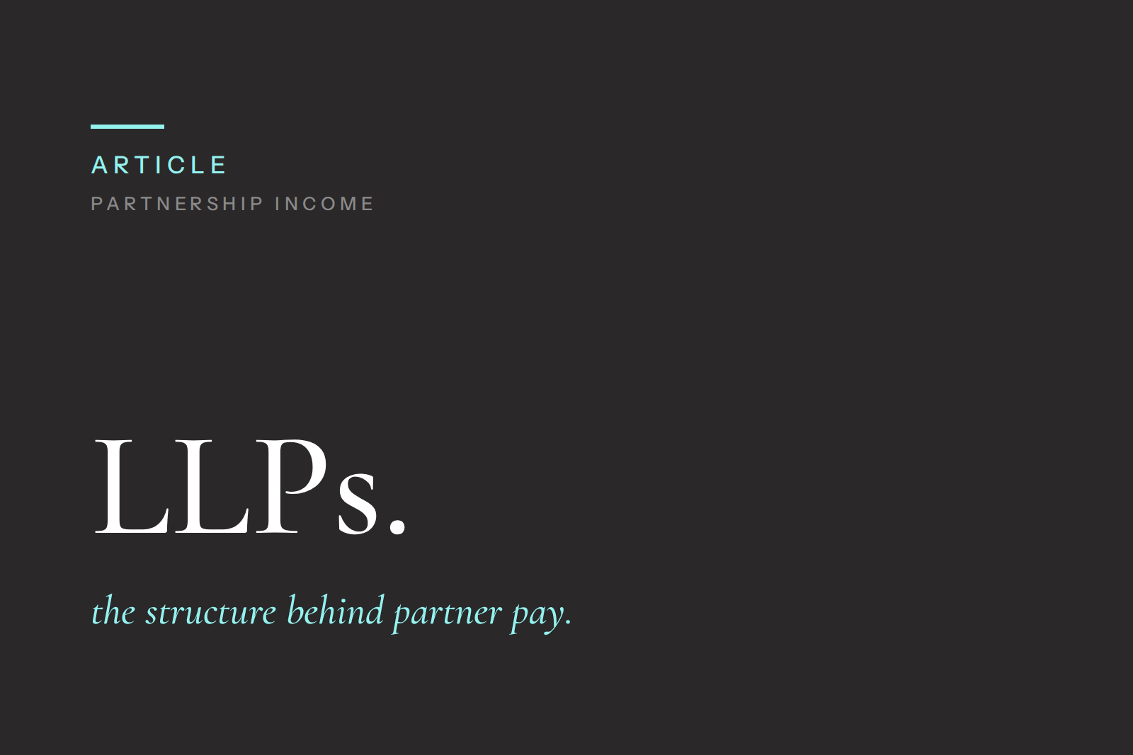 Limited Liability Partnerships (LLP) Partner Mortgages: The Complete Guide
