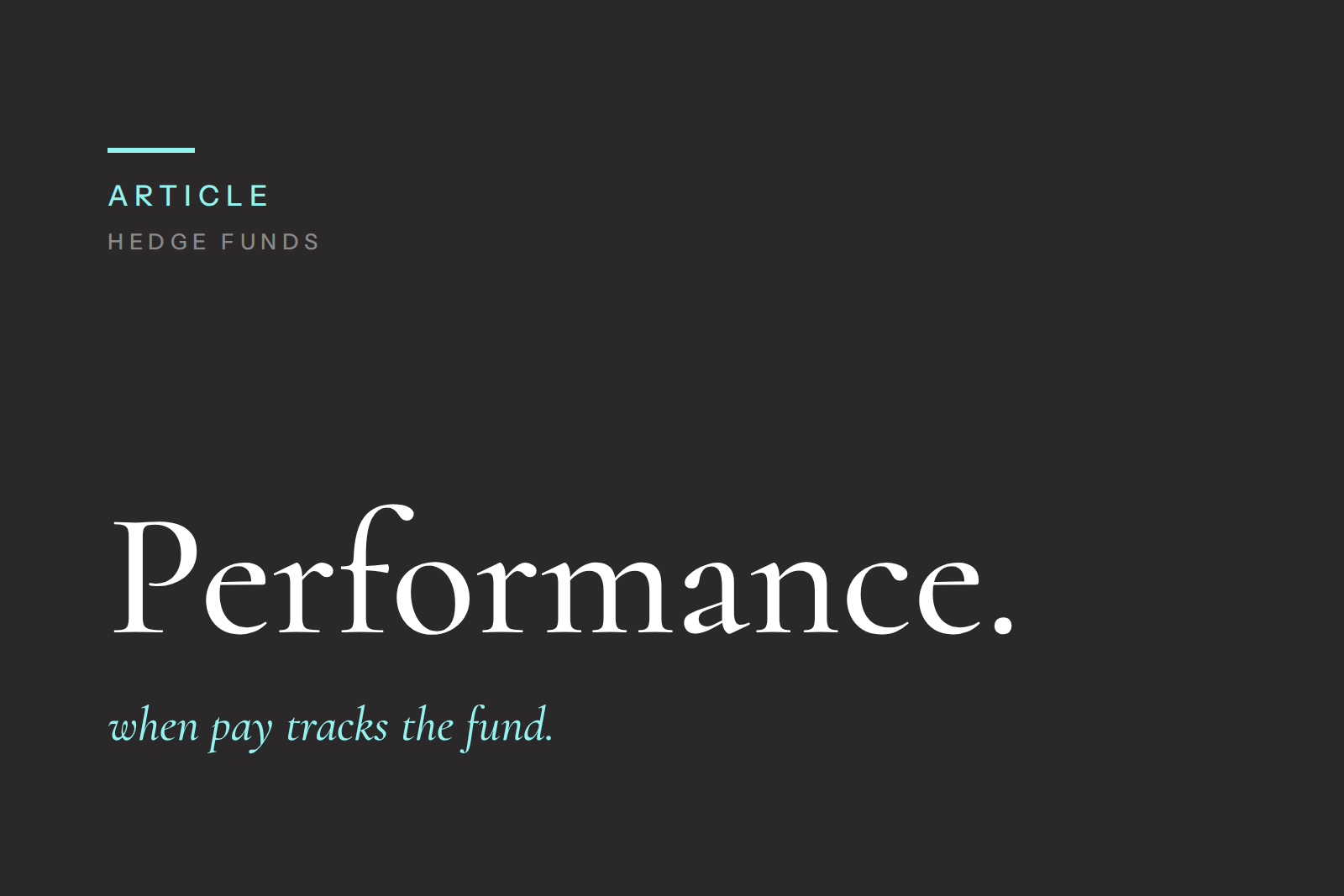 Hedge Fund Mortgages: How Performance-Linked Pay Affects Affordability