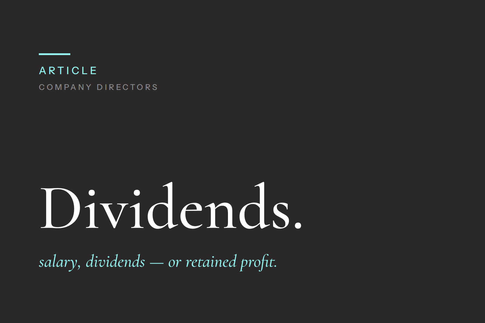Limited Company Director Mortgages — How Lenders Assess Salary, Dividends and Retained Profit