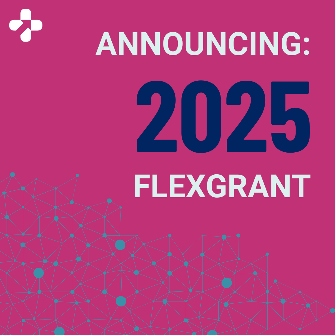 Applications Open: 2025 Health Equity FlexGrant