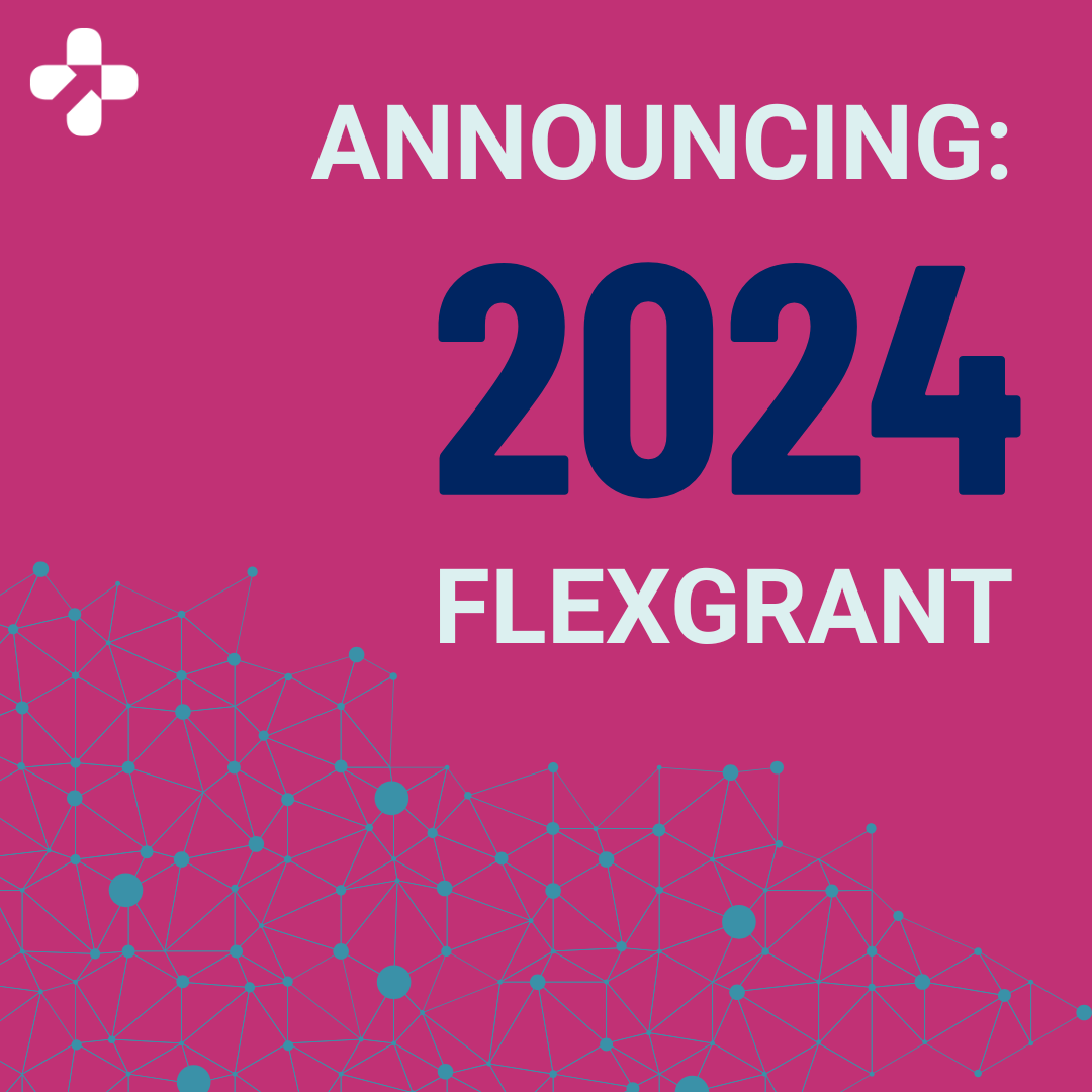 Applications Open: 2024 Health Equity FlexGrant