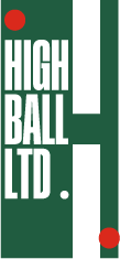 High Ball LTD