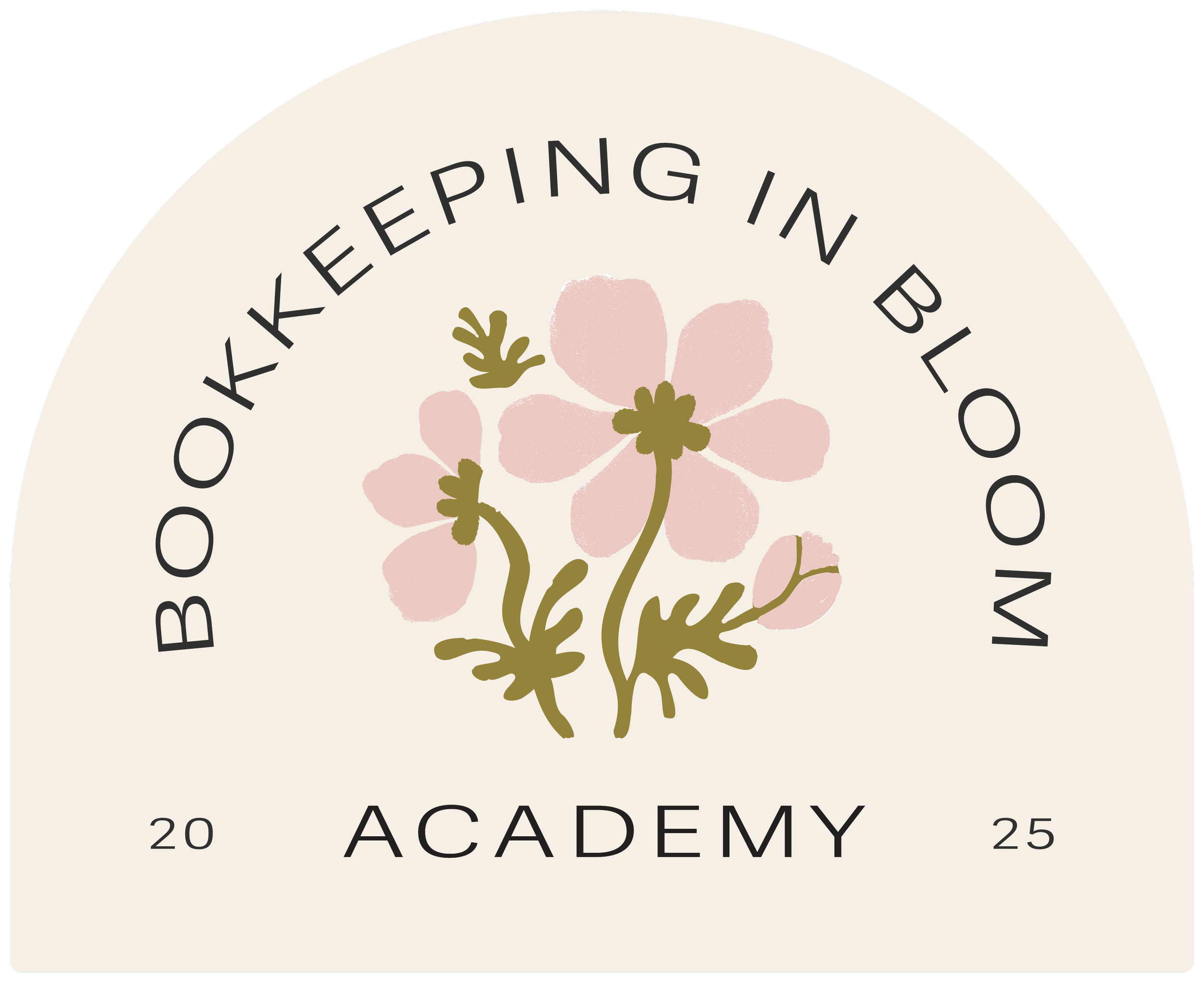 A circular logo with the text 'BOOKKEEPING IN BLOOM' at the top, 'ACADEMY' at the bottom, and the year '2025' split on either side. The center features a pink floral illustration with green stems and leaves.