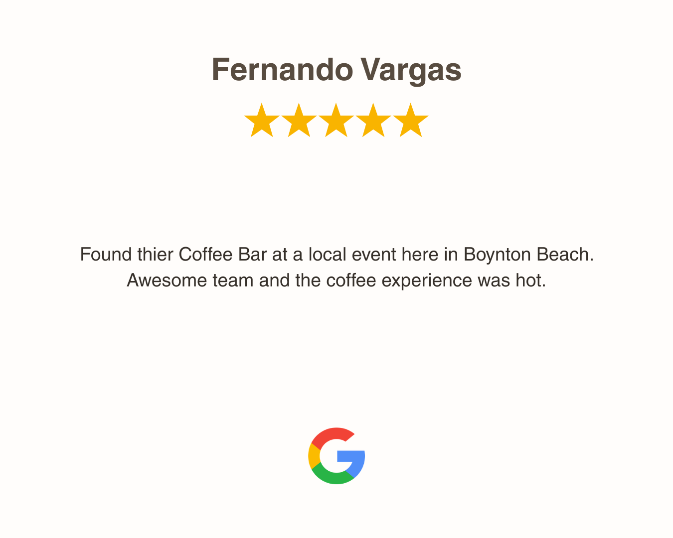 A Google review from Fernando Vargas with five-star rating, about TLC Coffee Bar & Co. in an event at Boynton Beach.