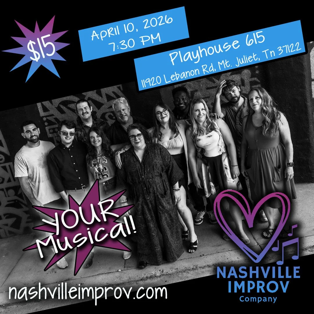 Nashville Improv presents YOUR Musical!