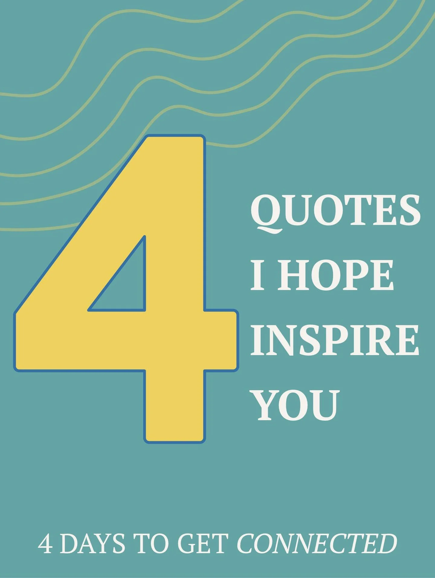 As we get closer to the release of CONNECTED, I wanted to share four quotes that are especially close to my heart, in the hope that they&rsquo;ll find a special place in yours, too.

I wrote this book with the hope that somewhere in these pages, you 