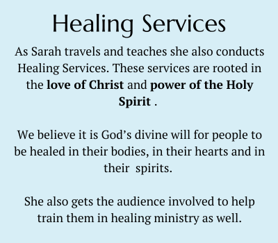 Text on a light blue background describing healing services provided by Sarah, rooted in the love of Christ and the Holy Spirit, emphasizing divine healing and training in ministry.