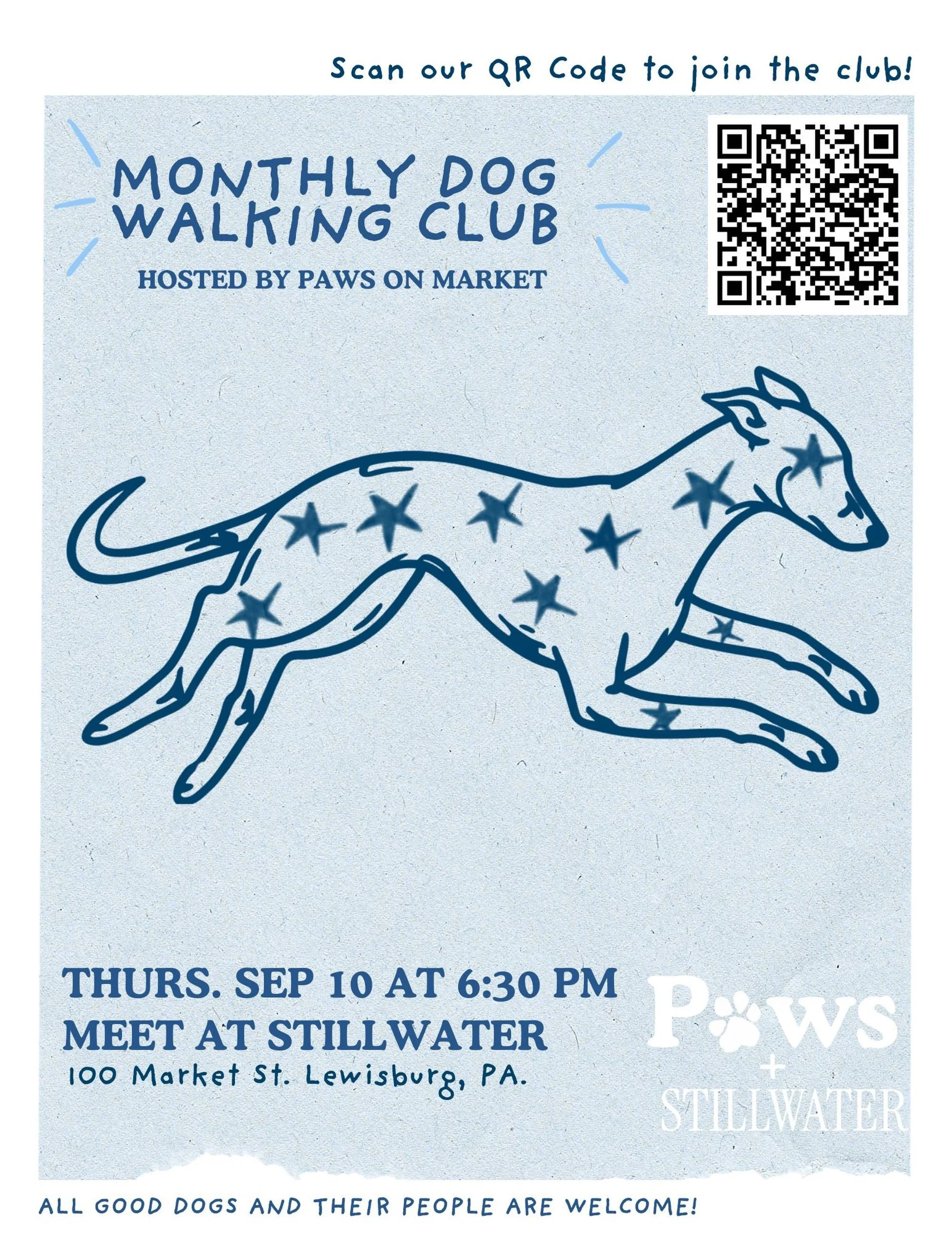 Paws Walk Club is back!
Thursday, September 10th at 6:30 PM. Meet us at Stillwater, 100 Market St, and bring your favorite walking companion.
Good dogs, good company, and a little evening stroll around Lewisburg.
See you there, rain or shine😉