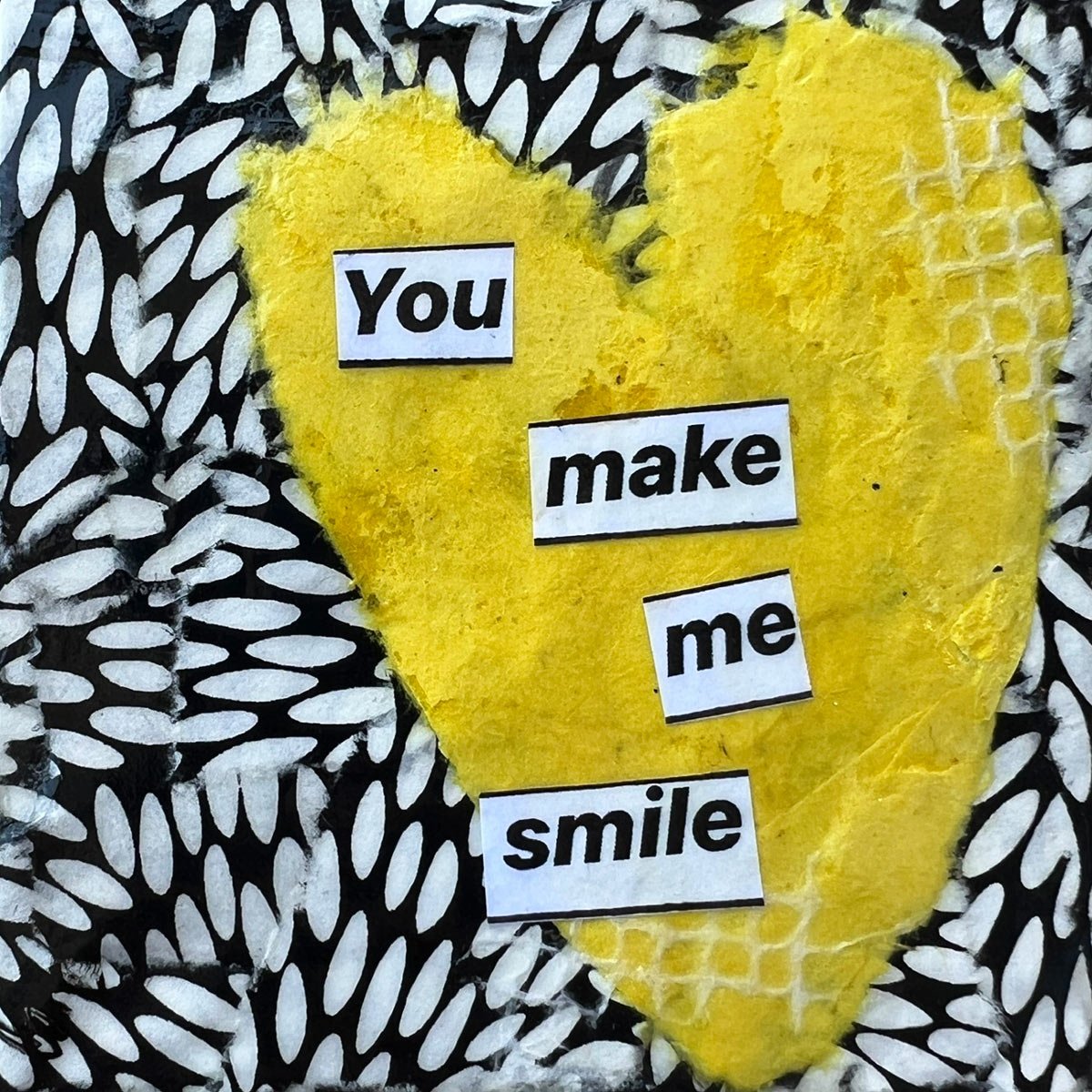 You Make Me Smile | Sold