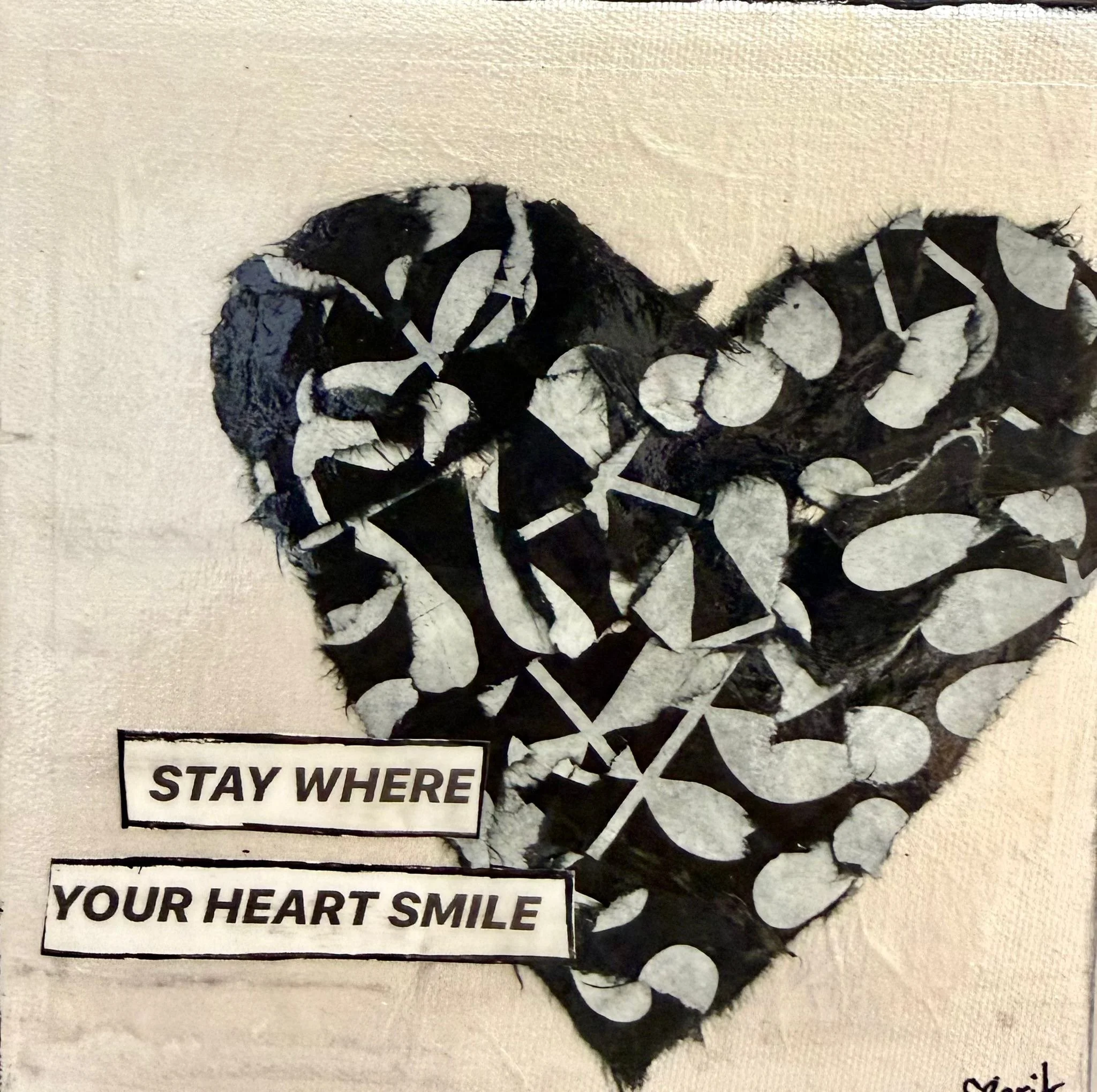 Stay Where Your Heart Smile 6x6