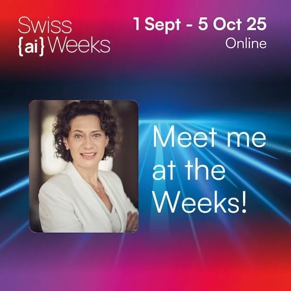 Werbebild für Swiss {ai} Weeks, Online vom 1. September bis 5. Oktober 2025, mit Portrait von Andrea Belliger und dem Text 'Meet me at the Weeks!'