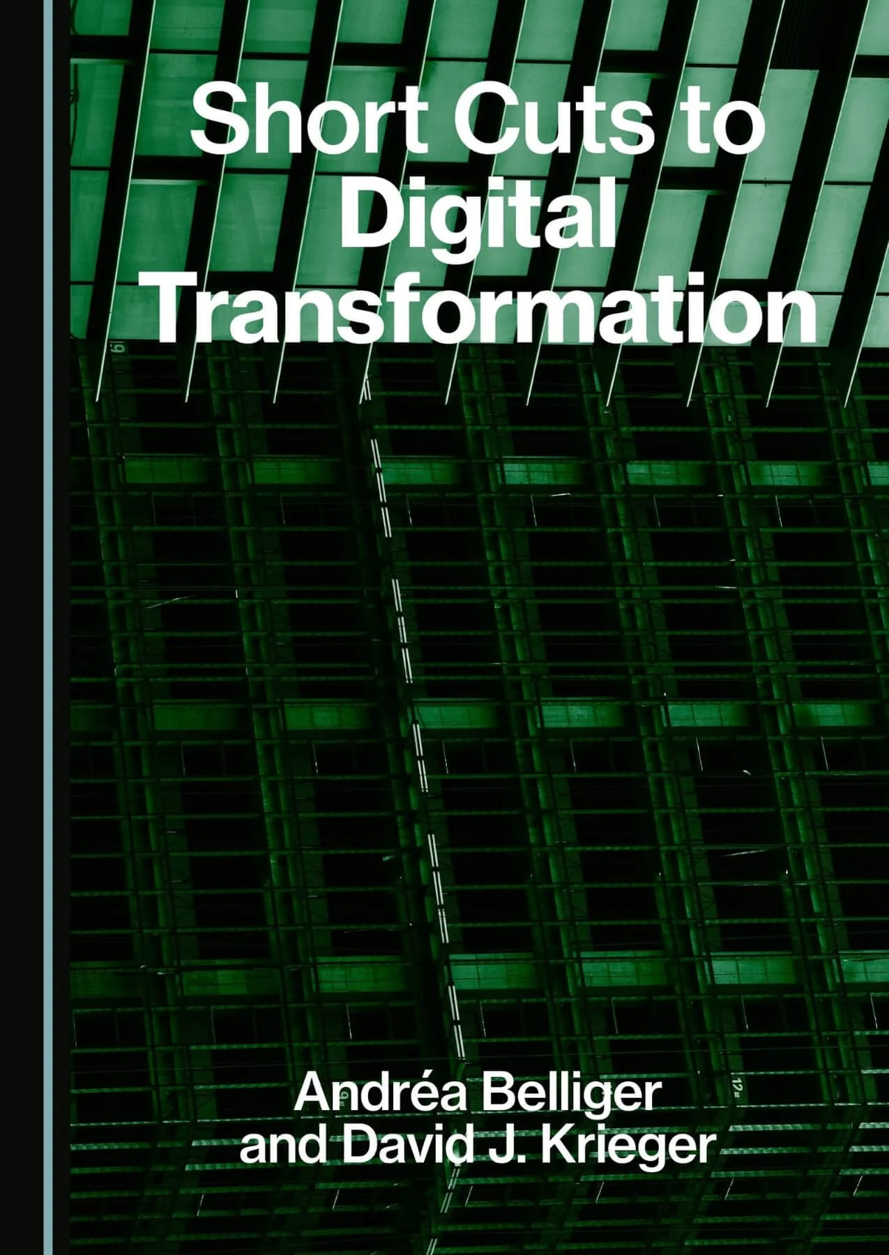 Short Cuts to Digital Transformation