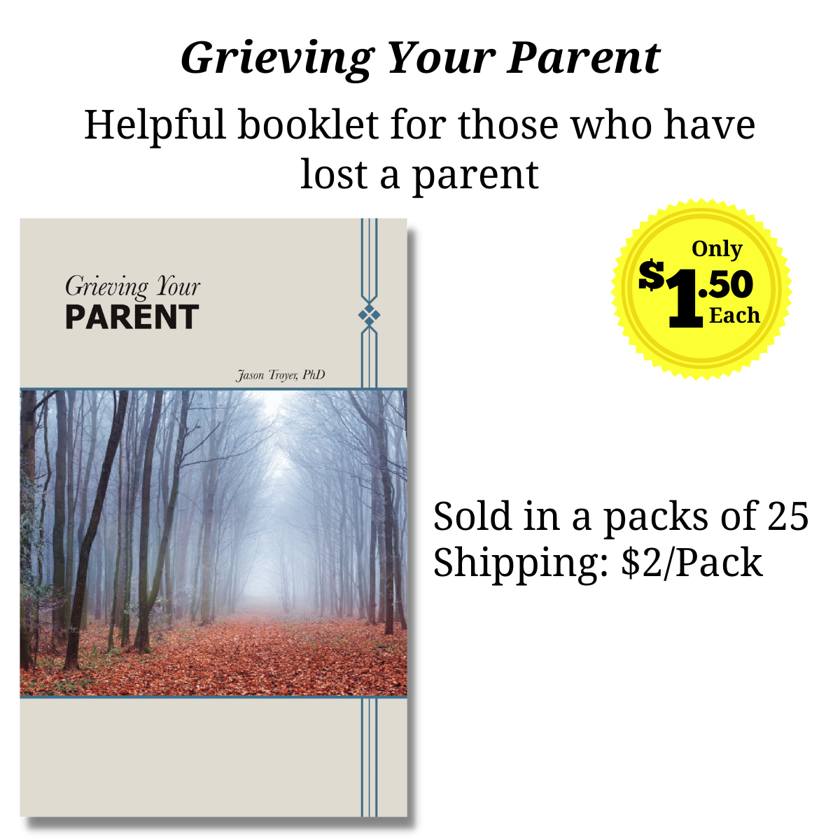 Grieving Your Parent (Pack of 25)