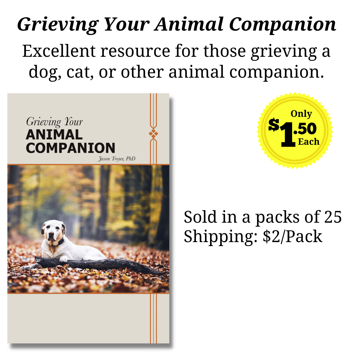 Grieving Your Animal Companion (Pack of 25)