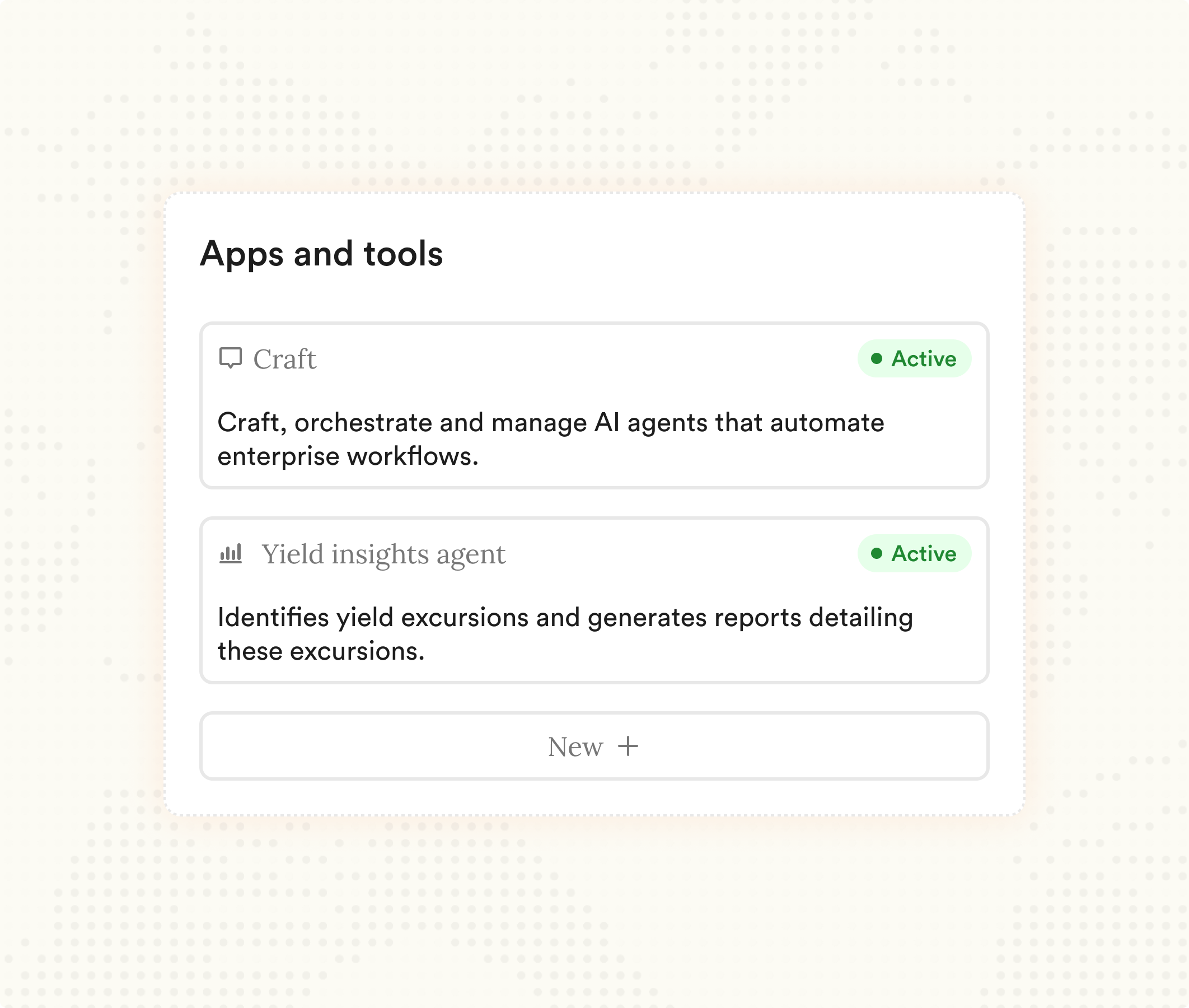 Screenshot of a software interface showcasing the 'Apps and tools' section with 'Craft' and 'Yield insights agent' listed as active tools.