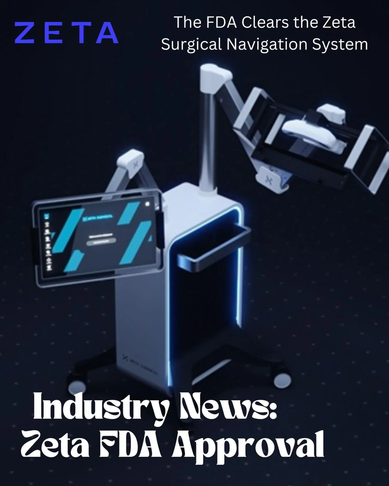 The FDA just granted 510(k) clearance to the Zeta Surgical Navigation System (as well as its accompanying instruments, the Zeta Stylet and the Zeta Bold) for stereotactic neurosurgical procedures. These instruments are cleared for real-time image-gui