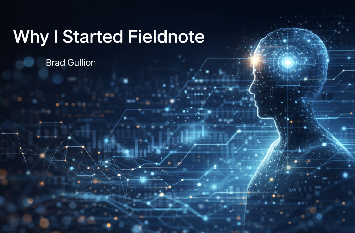 Why I Started Fieldnote