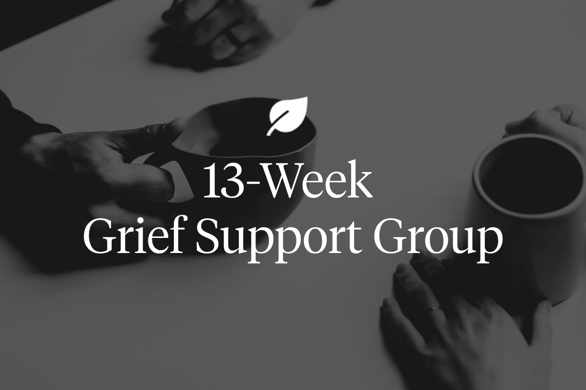 Two people holding mugs, sitting at a table. Text reads: 13-Week Grief Support Group with a leaf icon above.