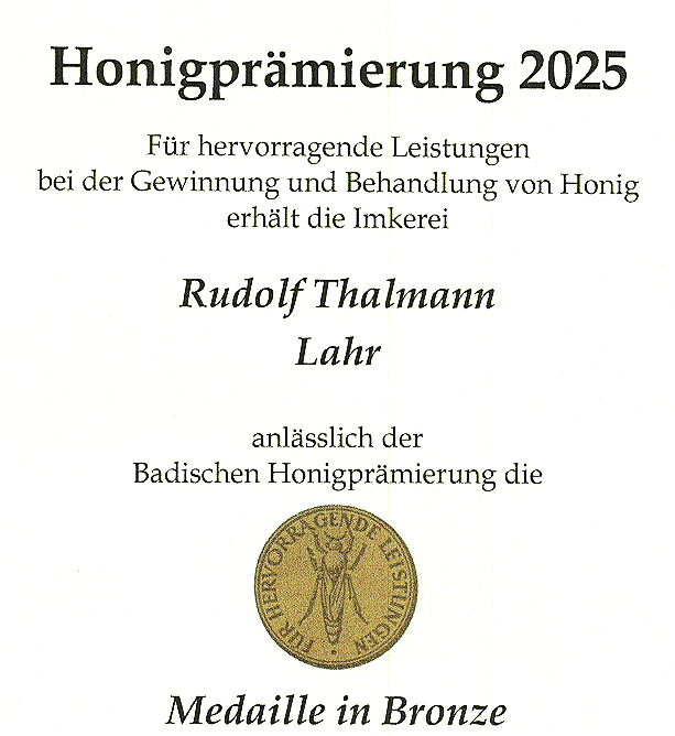 Urkunde für die Honigprämierung 2025, verliehen an Rudolf Thalmann Lahr, inklusive einer Bronzemedaille, mit einem goldfarbenen Honigmedaillon