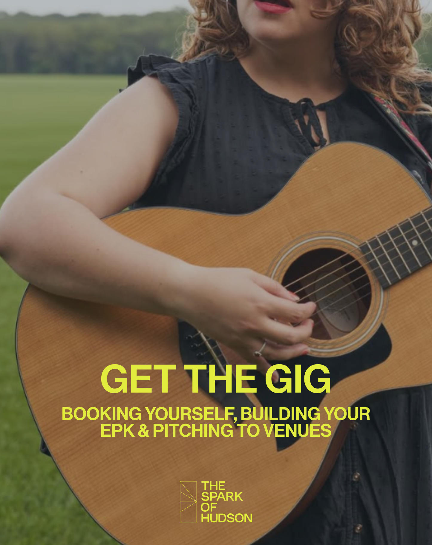 Get the Gig: Booking Yourself, Building Your EPK & Pitching to Venues