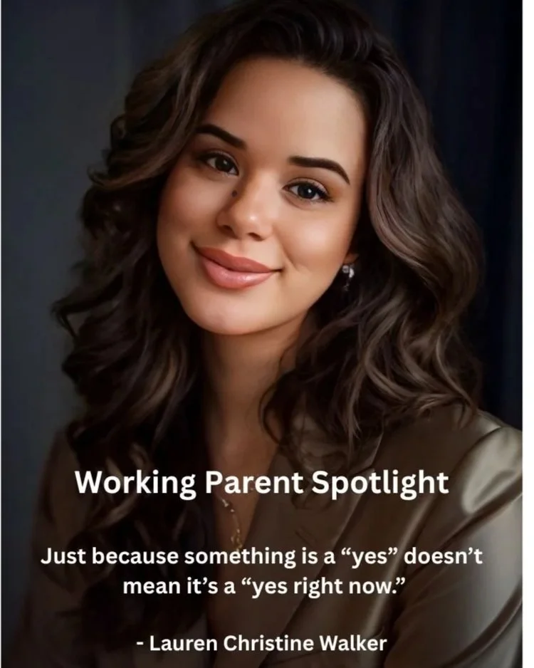 Working Parent Spotlight: Lauren Christine Walker