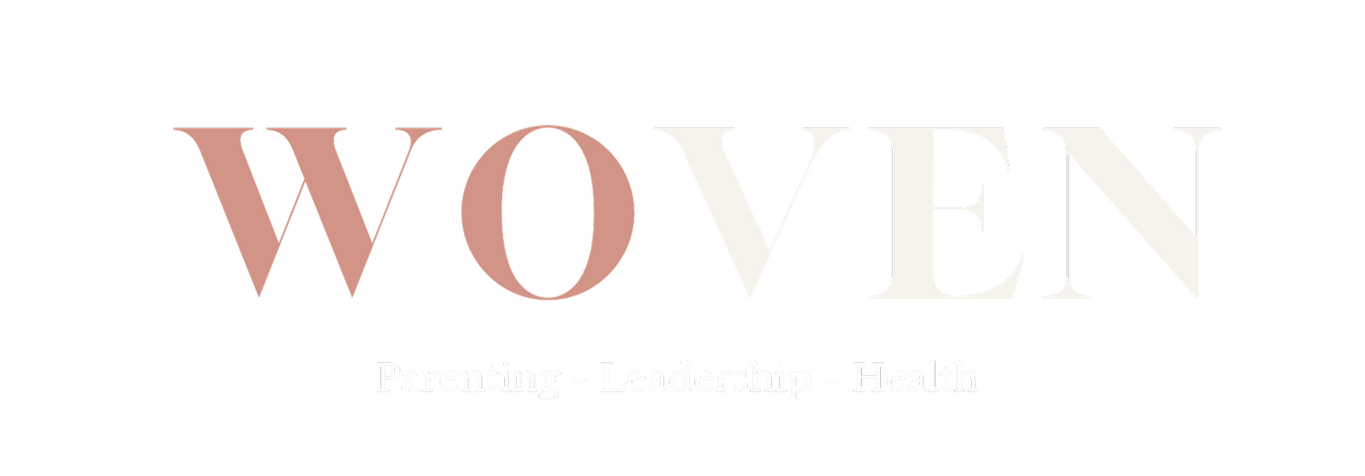 WOVEN: Mother, Lead and Be Well